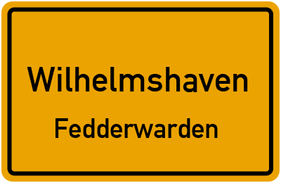 Ortsschild Wilhelmshaven Fedderwarden