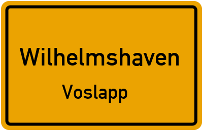 Ortsschild Wilhelmshaven Voslapp