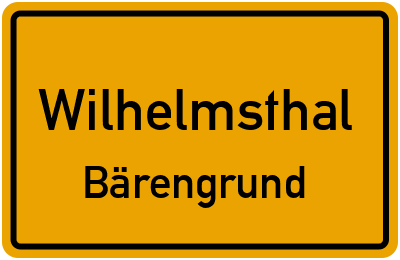 Straßenverzeichnis Wilhelmsthal Bärengrund