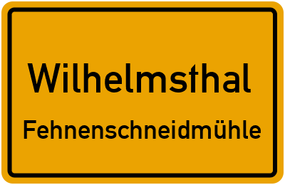 Ortsschild Wilhelmsthal Fehnenschneidmühle