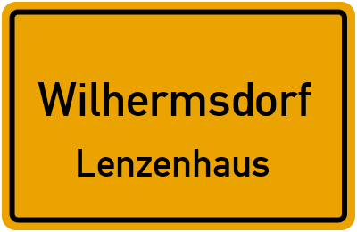 Ortsschild Wilhermsdorf Lenzenhaus