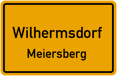 Ortsschild Wilhermsdorf Meiersberg