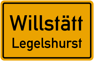 Ortsschild Willstätt Legelshurst