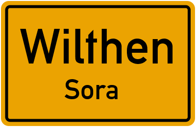 Ortsschild Wilthen Sora