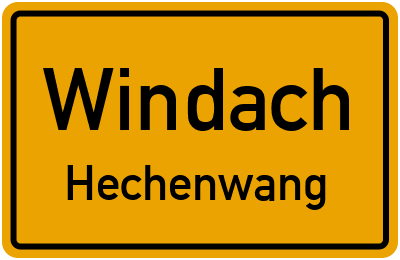 Ortsschild Windach Hechenwang