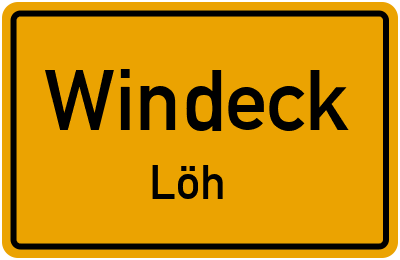 Ortsschild Windeck Löh