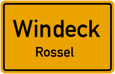 Ortsschild Windeck Rossel
