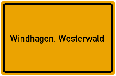 Ortsschild von Gemeinde Windhagen, Westerwald in Rheinland-Pfalz