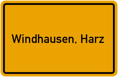 Ortsschild von Gemeinde Windhausen, Harz in Niedersachsen