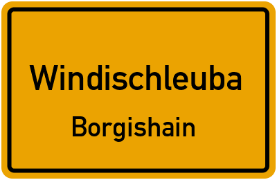 Straßenverzeichnis Windischleuba Borgishain