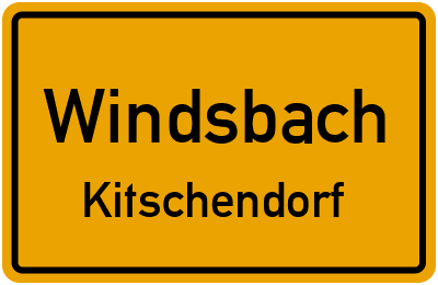 Ortsschild Windsbach Kitschendorf