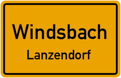 Ortsschild Windsbach Lanzendorf