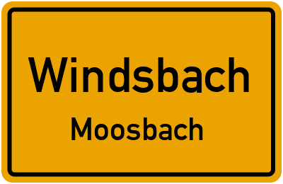 Ortsschild Windsbach Moosbach