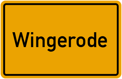 Ortsschild von Wingerode in Thüringen