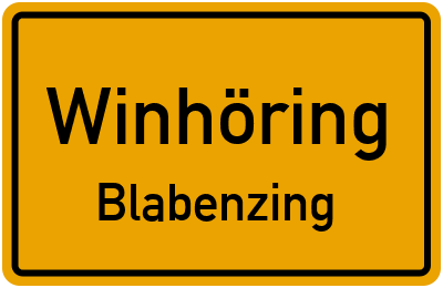 Ortsschild Winhöring Blabenzing
