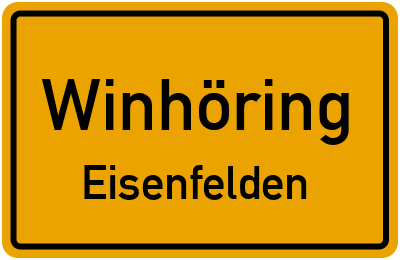 Ortsschild Winhöring Eisenfelden