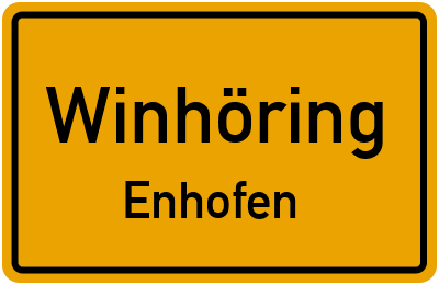 Ortsschild Winhöring Enhofen