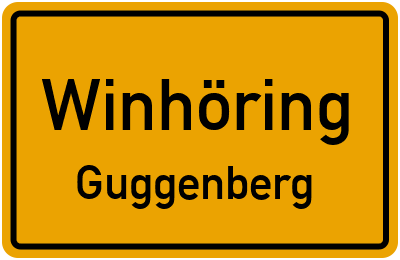 Ortsschild Winhöring Guggenberg