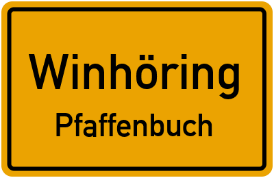 Ortsschild Winhöring Pfaffenbuch