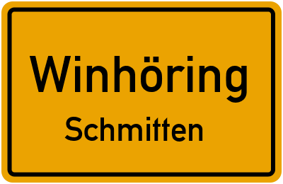 Ortsschild Winhöring Schmitten
