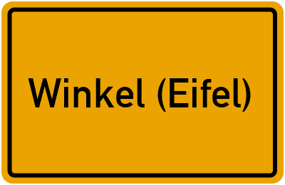 Ortsschild von Gemeinde Winkel (Eifel) in Rheinland-Pfalz