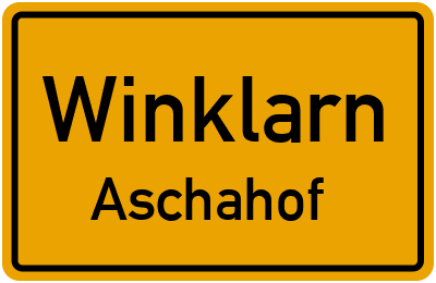 Ortsschild Winklarn Aschahof
