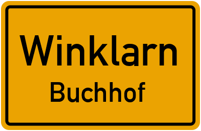 Ortsschild Winklarn Buchhof