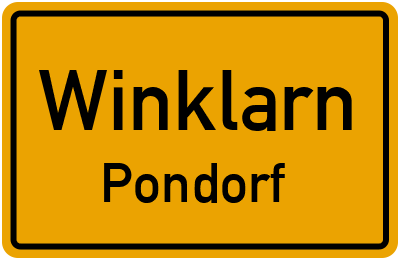 Ortsschild Winklarn Pondorf