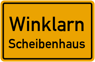 Ortsschild Winklarn Scheibenhaus