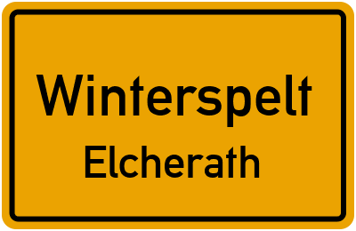Ortsschild Winterspelt Elcherath