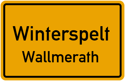 Ortsschild Winterspelt Wallmerath
