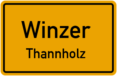 Ortsschild Winzer Thannholz