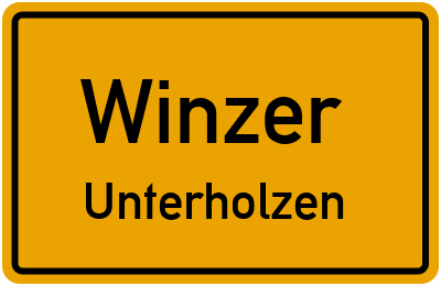 Ortsschild Winzer Unterholzen