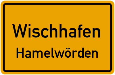 Ortsschild Wischhafen Hamelwörden
