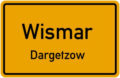 Straßenverzeichnis Wismar Dargetzow