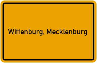Ortsschild von Wittenburg, Mecklenburg in Mecklenburg-Vorpommern