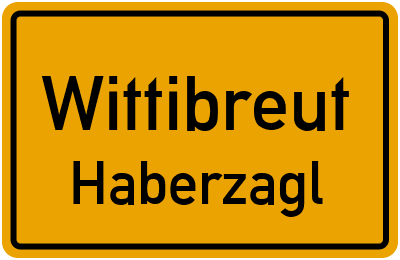 Ortsschild Wittibreut Haberzagl