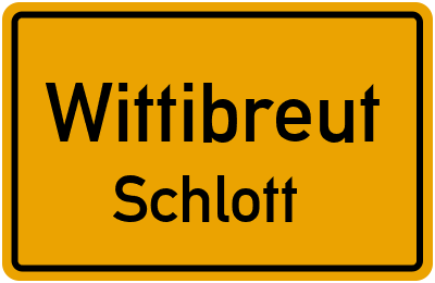 Straßenverzeichnis Wittibreut Schlott