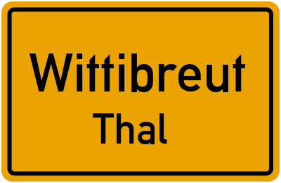 Straßenverzeichnis Wittibreut Thal