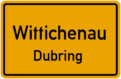 Ortsschild Wittichenau Dubring