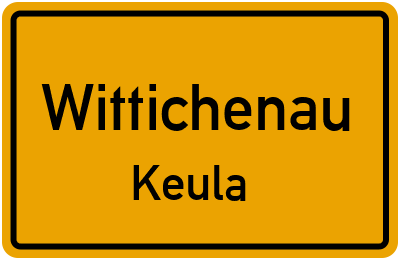 Ortsschild Wittichenau Keula