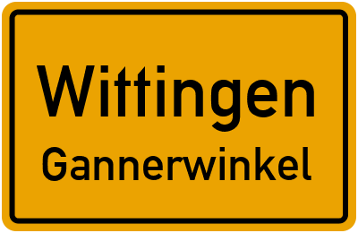 Ortsschild Wittingen Gannerwinkel