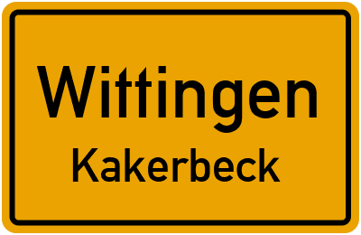 Ortsschild Wittingen Kakerbeck