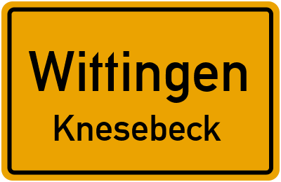 Ortsschild Wittingen Knesebeck