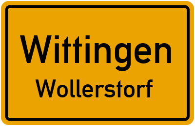 Ortsschild Wittingen Wollerstorf