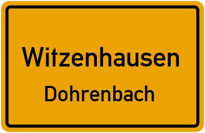 Ortsschild Witzenhausen Dohrenbach