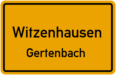Ortsschild Witzenhausen Gertenbach