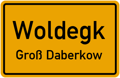 Straßenverzeichnis Woldegk Groß Daberkow