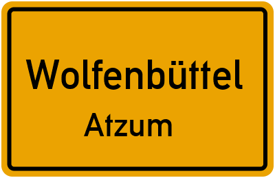Ortsschild Wolfenbüttel Atzum