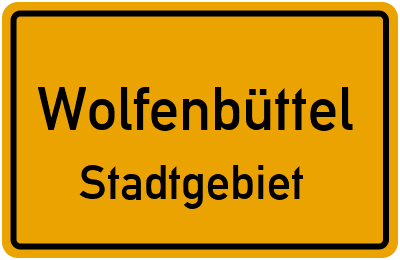 Ortsschild Wolfenbüttel Stadtgebiet